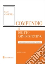 Compendio di diritto amministrativo libro