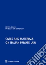 Cases and materials on italian private law