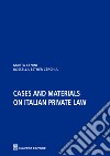 Cases and materials on italian private law libro