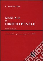 Manuale di diritto penale. Parte generale libro