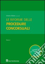 Le riforme delle procedure concorsuali libro