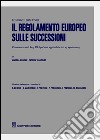 Il regolamento europeo sulle successioni libro