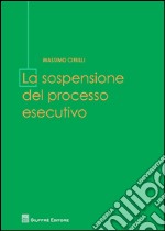 La sospensione del processo esecutivo libro