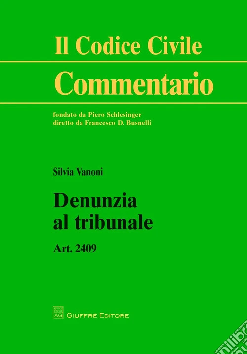Denunzia al tribunale. Art. 2409