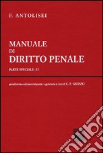 Manuale di diritto penale. Parte speciale. Vol. 2 libro