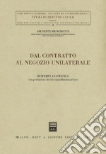 Dal contratto al negozio unilaterale libro