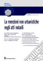 Le menzioni non urbanistiche negli atti notarili