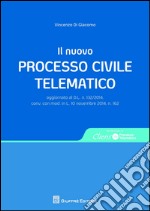 Il nuovo processo civile telematico libro usato