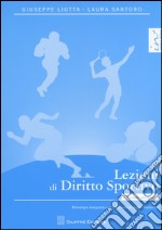 Lezioni di diritto sportivo. Con aggiornamento online libro