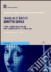 Diritto civile. Manuale breve libro