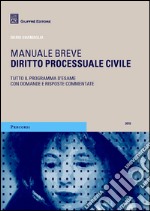 Diritto processuale civile. Manuale breve libro