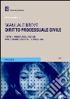 Diritto processuale civile. Manuale breve libro
