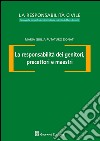 La responsabilità dei genitori, precettori e maestri libro