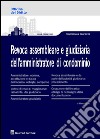 Revoca assembleare e giudiziaria dell'amministratore di condominio libro