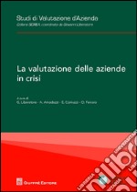 La valutazione delle aziende in crisi libro