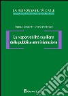 La responsabilità aquiliana della pubblica amministrazione libro