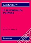 La responsabilità d'impresa libro di Alpa P. G. (cur.) Conte G. (cur.)