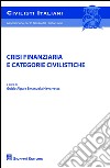 Crisi finanziaria e categorie civilistiche libro