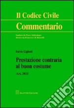 Prestazione contraria al buon costume. Art. 2035