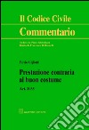 Prestazione contraria al buon costume. Art. 2035 libro di Gigliotti Fulvio