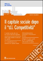 Il capitale sociale dopo il «D.L. competitività» libro