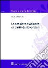 La cessione d'azienda e i diritti dei lavoratori libro di Perdonà Giampaolo