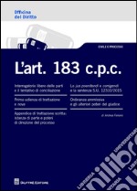 L'art. 183 c.p.c. libro