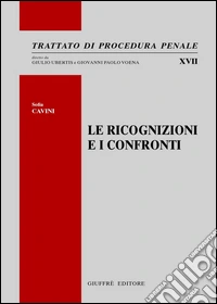 Le ricognizioni e i confronti