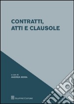 Contratti, atti e clausole libro