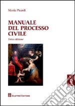 Manuale del processo civile libro