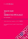 Manuale di diritto penale. Parte speciale. Vol. 2 libro