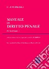 Manuale di diritto penale. Parte speciale. Vol. 1 libro