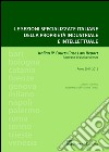 Le sezioni specializzate italiane della proprietà industriale e intellettuale. Italian IP courts case law report. Rassegna di giurisprudenza. Anno 2011-2012 libro