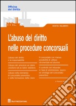 L'abuso del diritto nelle procedure concorsuali libro