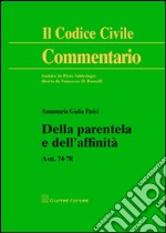 Della parentela e dell'affinità. Artt. 74-78 libro