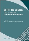 Diritto civile. Casi e soluzioni con guida metodologica libro