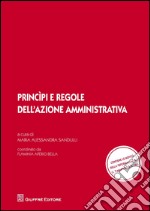 Principi e regole dell'azione amministrativa libro usato