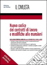 Nuovo codice dei contratti di lavoro e modifiche alle mansioni libro