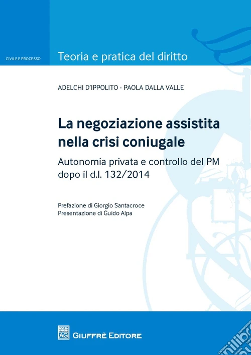 La negoziazione assistita nella crisi coniugale