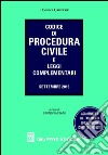 Codice di procedura civile e leggi complementari libro