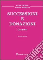 Successioni e donazioni. Casistica