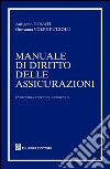 Manuale di diritto delle assicurazioni libro