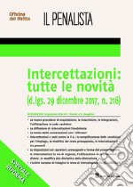 Intercettazioni: tutte le novità (d. Lgs. 29 dicembre 2017, n. 216)