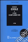 Codice civile e leggi complementari libro