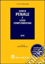 Codice penale e leggi complementari libro