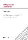 Le cassazioni amministrative. Le esperienze tedesca e francese libro di Masucci Alfonso