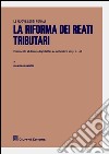 La riforma dei reati tributari libro di Gambogi Gianluca