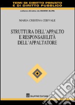 Struttura dell'appalto e responsabilità dell'appaltatore