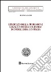 L'esercizio della professione legale in forma societaria in Inghilterra e in Italia libro di Palmieri Filippo