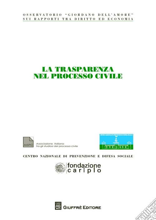La trasparenza nel processo civile